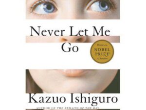 Never Let Me Go by Kazuo Ishiguro (New Trade Paperback)