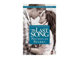 The Last Song by Nicholas Sparks (Trade Paperback)