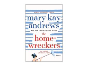The Homewreckers by Mary Kay Andrews (Trade Paperback)