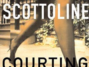 Courting Trouble: Rosato & Associates, Book 7 by Lisa Scottoline (Hardcover)