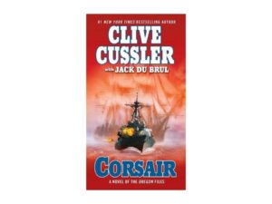 Corsair: Oregon Series, Book 6 by Clive Cussler with Jack Du Brul (Mass Market Paperback)