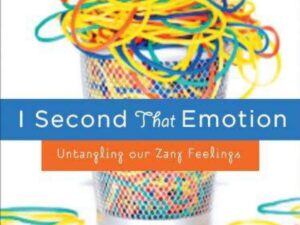 I Second That Emotion: Untangling Our Zany Feelings by Patsy Clairmont (Hardcover w/ DVD included)