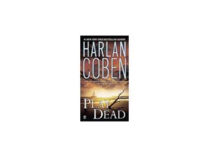 Cover of Harlan Coben novel Play Dead