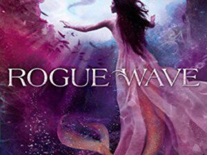 Mermaid reaching toward light on Rogue Wave cover