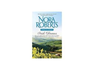Irish Dreams by Nora Roberts (MMP)