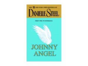 Johnny Angel by Danielle Steel (MMP)