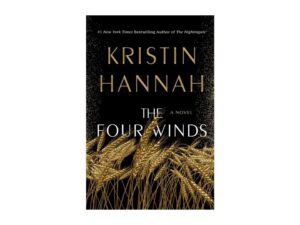 The Four Winds book cover by Kristin Hannah