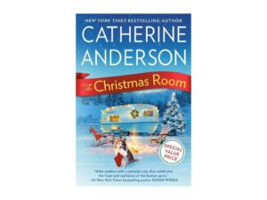 The Christmas Room by Catherine Anderson (Trade Paperback)