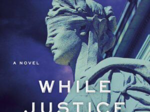 While Justice Sleeps: Avery Keene, Book 1 by Stacey Abrams (New Hardcover)