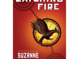Catching Fire: The Hunger Games, Book 2 by Suzanne Collins (Hardcover)