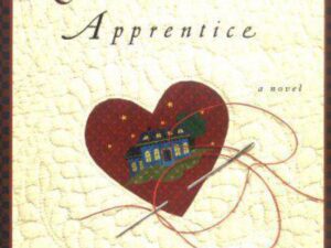 The Quilter's Apprentice: Elm Creek Quilts, Book 1 by Jennifer Chiaverini (Trade Paperback)