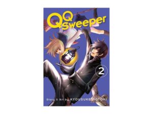 QQ Sweeper, Vol. 2 by Kyousuke Motomi (New Trade Paperback)