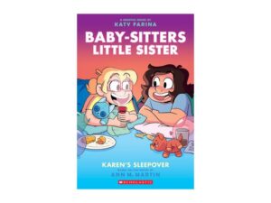 Karen's Sleepover: Baby-Sitters Little Sister, Book 8 by Katy Farina (Illustrated Paperback)