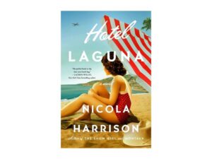Hotel Laguna by Nicola Harrison (Hardcover)