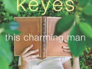 This Charming Man by Marian Keyes (Trade Paperback)