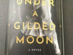 Under A Gilded Moon by Joy Jordan-Lake (Trade Paperback)