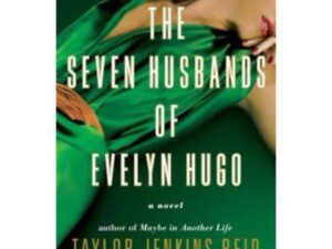 The Seven Husbands Of Evelyn Hugo by Taylor Jenkins Reid (Hardcover)