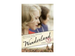 Wunderland by Jennifer Cody Epstein (Hardcover)