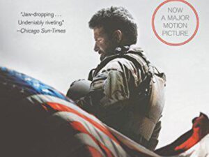 American Sniper: The Autobiography of the Most Lethal Sniper in U.S. Military History by Chris Kyle (Trade Paperback)