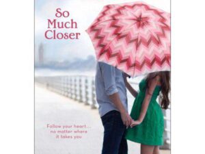 So Much Closer book cover: couple with umbrella
