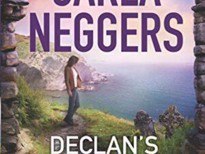 Declan's Cross: Sharpe & Donovan, Book 3 by Carla Neggers (Hardcover)