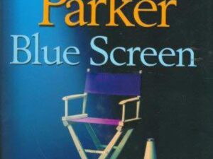 Blue Screen: Sunny Randall, Book 5 by Robert B. Parker (Hardcover)