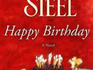 Happy Birthday by Danielle Steel (Hardcover)