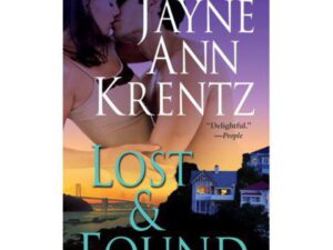 Lost and Found by Jayne Ann Krentz (Mass Market Paperback)