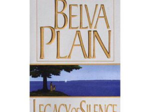 Legacy Of Silence by Belva Plain (Mass Market Paperback)
