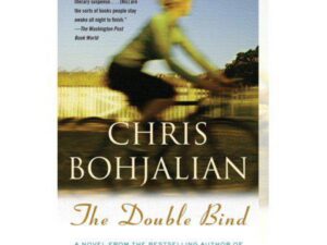 The Double Bind by Chris Bohjalian (Trade Paperback)
