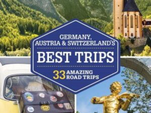 Germany Austria Switzerland road trip highlights