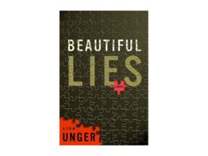 Beautiful Lies: Ridley Jones Series, Book 1 by Lisa Unger (New Trade Paperback)