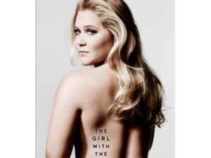 The Girl With The Lower Back Tattoo by Amy Schumer (Hardcover)