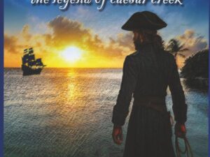 Pirate's Promise: The Legend of Caesar Creek by B. William Hoolihan (New Trade Paperback)