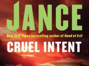 Cruel Intent: Ali Reynolds Series, Book 4 by J. A. Jance (Hardcover)