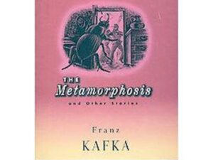 The Metamorphosis and Other Stories by Franz Kafka (Trade Paperback)