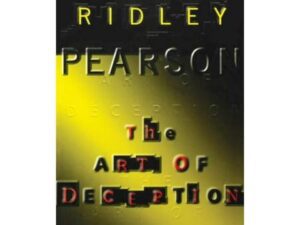 Ridley Pearson book cover: The Art of Deception