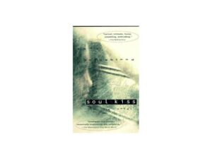 Soul Kiss by Shay Youngblood (Hardcover)