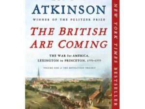 The British Are Coming cover by Rick Atkinson