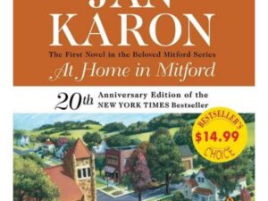 At Home in Mitford: Mitford Series, Book 1 by Jan Karon (3 Disc Audio Book)