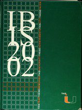 University of Miami: Ibis Yearbook 2002, Vol. 76 by Taylor Publishing (Hardcover)