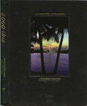 University Of Miami: Ibis Yearbook 2000, Vol. 74 by Taylor Publishing (Hardcover)