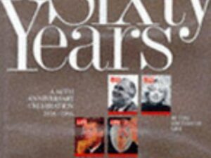 Life Sixty Years: A 60th Anniversary Celebration 1936-1996 by Time-Life Books Editors (Hardcover)