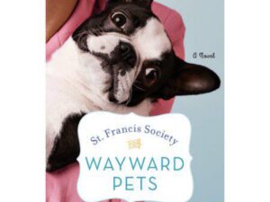 St. Francis Society For Wayward Pets by Annie England Noblin (New Trade Paperback)