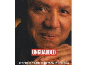 Unguarded: My Forty Years Surviving In The NBA by Lenny Wilkens and Terry Pluto (Hardcover)
