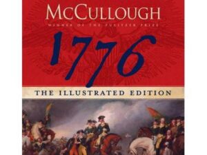 1776: The Illustrated Edition by David McCullough (Hardcover w/ Slipcase)