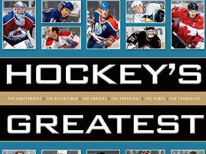 Sports Illustrated: Hockey's Greatest edited by Bill Syken (Hardcover)
