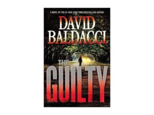 Book cover: David Baldacci's The Guilty