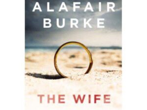 The Wife by Alafair Burke (New Hardcover)