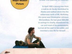 Into The Wild by Jon Krakauer (Trade Paperback)